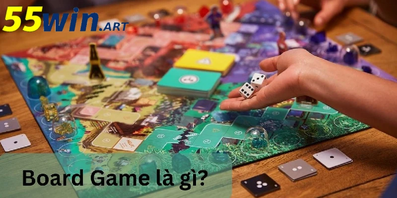 Board game là gì?